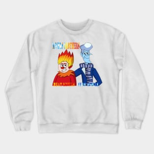 The Miser brothers are growing up Crewneck Sweatshirt